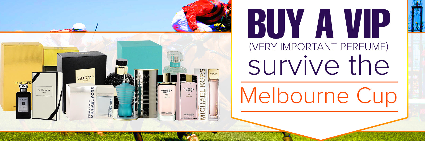 Buy a VIP ( Very Important Perfume) Survive the Melbourne Cup Tru