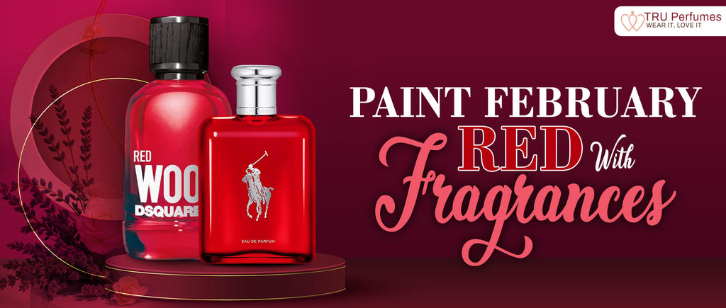 PAINT FEBRUARY RED WITH FRAGRANCES – Tru Perfumes